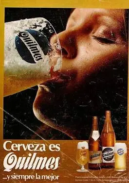 «Cerveza es Quilmes… y siempre la mejor»: una de las publicidades gráficas clásicas de la marca